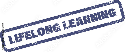 Distressed rubber stamp impression stating LIFELONG LEARNING promoting continuous education and personal development initiatives