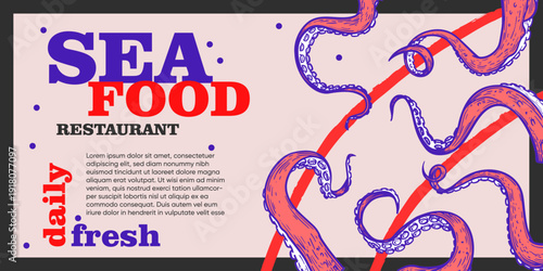 Seafood restaurant banner design template with hand drawn sketch style octopus tentacles. Vibrant modern colors. Vector illustration.
