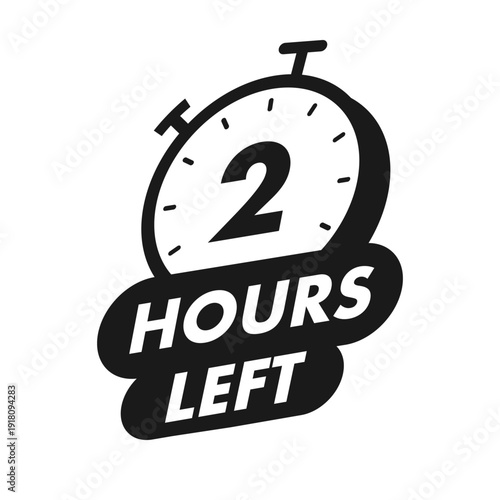 Timer 2 hours left watch icon black color for promo offer, promotion, sale, social media post