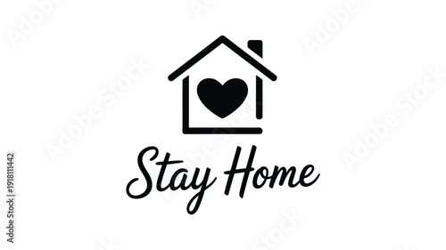 Keywords: Black house with heart inside and stay home text on white background love