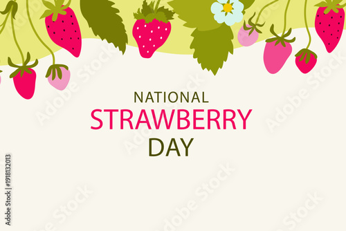 Strawberry.  National strawberry day background with copyspace and festive inscription. V ector flat design