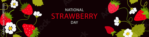 Strawberry.  National strawberry day background with copyspace and festive inscription. V ector flat design