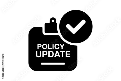 policy update sign, document, check mark symbol indicates completion of new regulations.