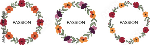 Three floral wreaths with the word passion in the center on a white background