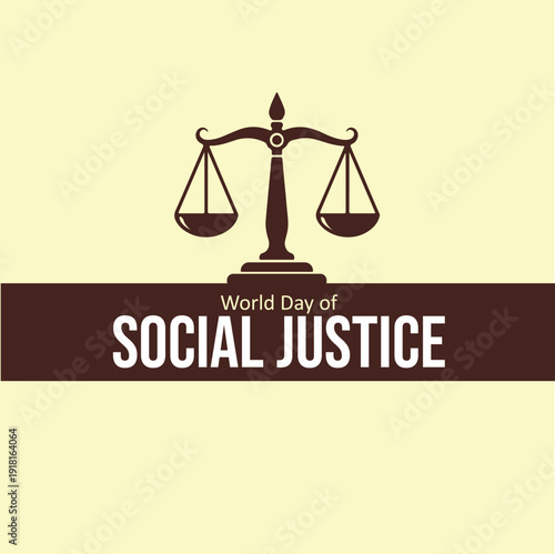 World Day of Social Justice Vector Illustration for Awareness, Equality, and Governance