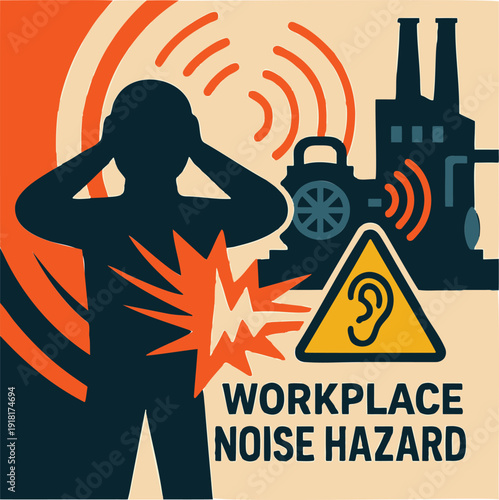 Workplace noise hazard with stressed person and factory