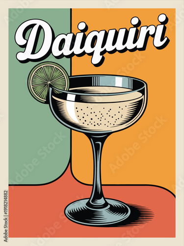 DAIQUIRI Poster: Vintage Cocktail Illustration Highlighting Coupe Glass with Lime Wheel and Retro Typography