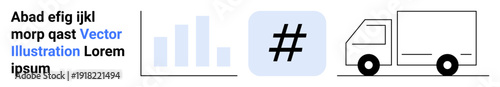 Bar graph, metadata tag icon, and truck outline next to placeholder text in a clean layout. Ideal for analytics, logistics, social media, delivery, business, marketing simple landing page
