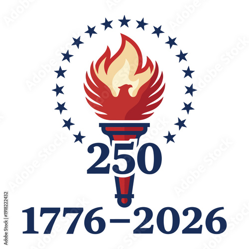 American 250 Anniversary Torch Emblem 1776–2026 Patriotic Independence Design