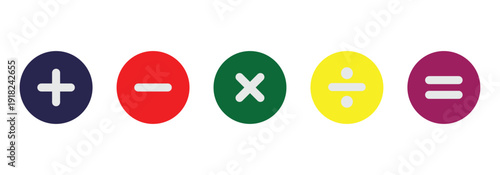 Plus, minus, multiply, divide and equals sign in different colored circular frame. Flat vector icon set isolated on a white background.