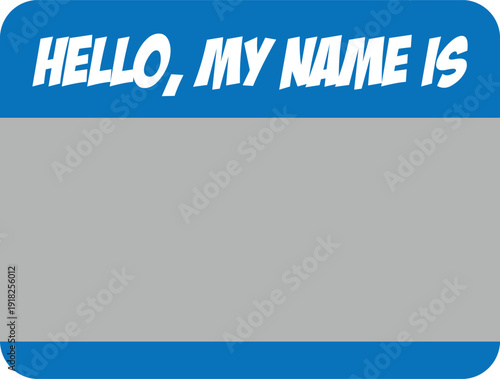 Bright blue Hello My Name Is nametag offering an empty grey space to write ones personal identity