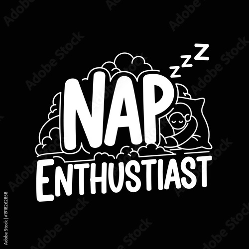 Nap Enthusiast Funny Sleep Lover Design.