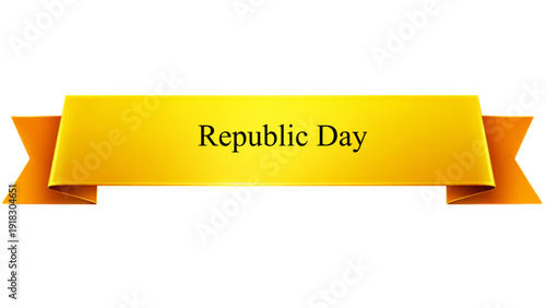 Republic Day Golden Ribbon Banner , Glossy Yellow Orange Luxury Scroll Label Template Isolated on transparent  Background for National Celebration Patriotic Marketing Design