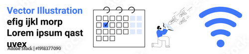 Productivity, remote work, scheduling, online tasks, internet connection, team communication. Calendar with a marked date, person working on a task wireless symbol. Scheduling and remote work