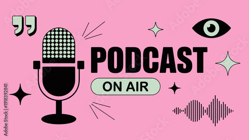 A vibrant pink graphic features a podcast theme including a microphone quotation marks an eye and sparkling star elements high quality professional detailed modern elegant stylish