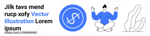 Wellness, finance, inner peace, mindfulness, minimalism, balance. A person meditating, a coin symbol and a plant sketch. Wellness and finance connected through balance and harmony