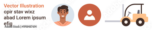 Logistics, identity, user management, industrial equipment, profile data, workforce relationship. Flat illustration includes a forklift, circle avatar and abstract user icon. Logistics and identity