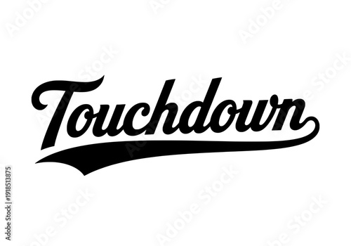 A stylized illustration of Touchdown text on a simple background from a straightforward viewpoint