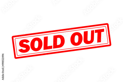 SOLD OUT - Red Rubber Stamp with text SOLD OUT 
