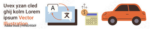 Language learning, digital technology, financial tools, global communication, economy, transportation. Icons of a translation screen, calculator with dollar coin car. Language learning and digital