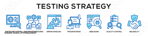 Blue - Testing Strategy web banner icon vector illustration concept for business with icon of software testing, Testing Frameworks, Error Handling, Program Eror, debugging, Quality Control,.