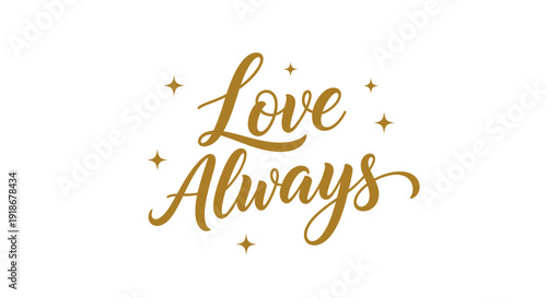 Elegant Golden Calligraphy 'Love Always' with Star Accents