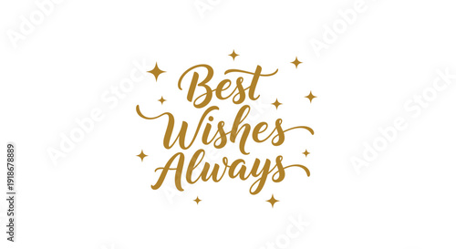 Elegant Golden 'Best Wishes Always' Greeting with Sparkles