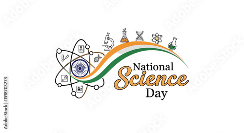 National Science Day logo with Indian flag colors and atomic structure illustrations, celebrating C. V. Raman's discovery and innovation in science and technology.