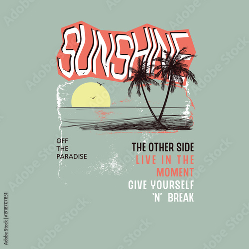 Sunshine palmtree with summer beach graphics- otherside paradise holiday vacation