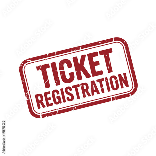 A red rubber stamp with the words "TICKET REGISTRATION" is shown.