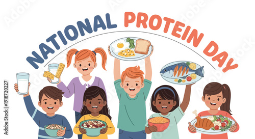 Illustration of diverse children celebrating National Protein Day with various protein-rich foods in a colorful and lively composition.