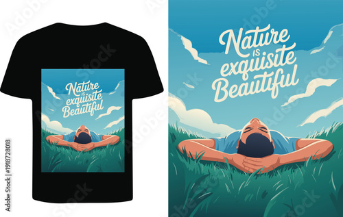 A man relaxes in a field with the phrase nature is exquisite beautiful