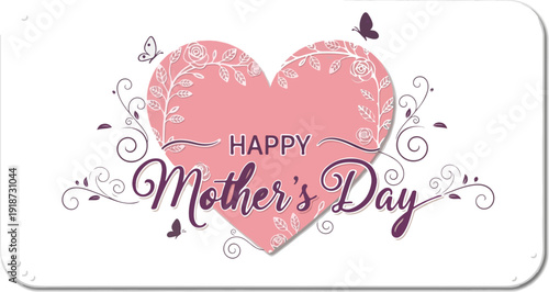 Happy mother's day greeting card with pink heart and butterflies on white background elegant design