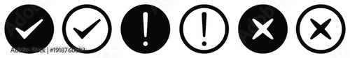 Collection of black and white icons checkmark exclamation mark and cross symbol