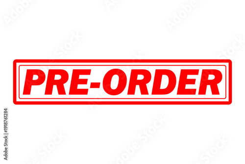PRE-ORDER - Red Rubber Stamp with text PRE-ORDER
