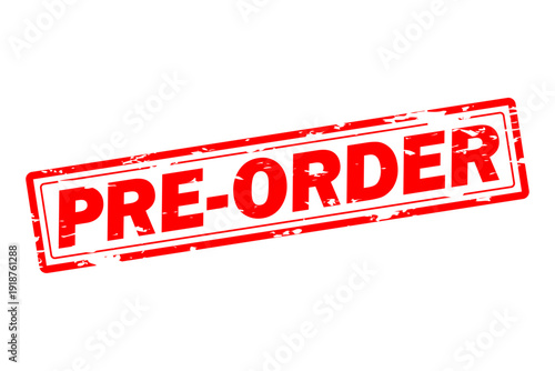 PRE-ORDER - Red Rubber Stamp with text PRE-ORDER
