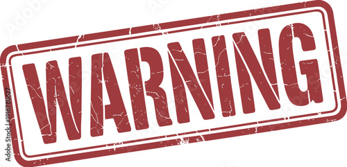 Distressed Red Warning Stamp Illustration: A Vintage-Style Graphic Element for Attention-Grabbing Design Projects and Cautionary Visuals, Perfect for Signs and Alerts