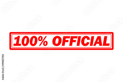 100% OFFICIAL - Red Rubber Stamp with text 100% OFFICIAL
