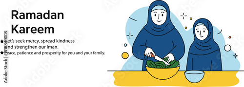 Ramadan Kareem Greeting Illustration, Muslim Mother and Daughter Preparing Iftar Meal with Islamic Blessing Message Background Design