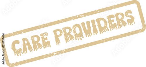 Professional Distressed Rubber Stamp with Clear Care Providers Message for Services