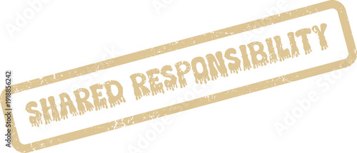 Shared Responsibility Distressed Stamp Mark Symbolizing Collective Action and Mutual Commitment