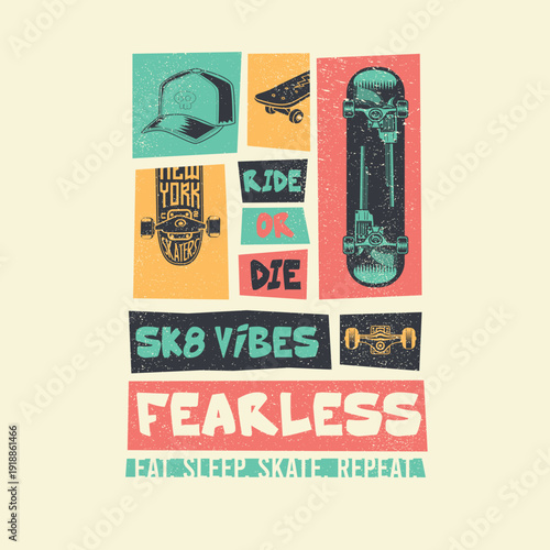 Skate Vibes Fearless ride skate bord vector illustration
