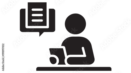 Person working at desk icon with laptop and document speech bubble, black silhouette pictogram for customer support, online learning, office communication and help