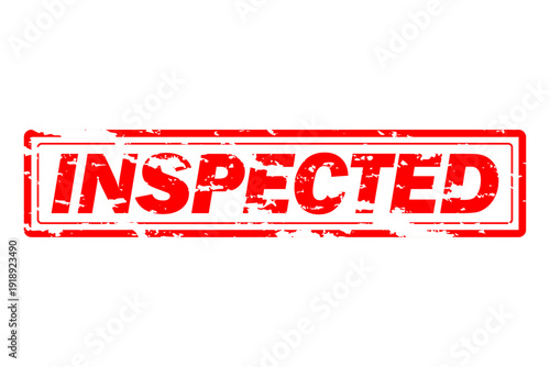 INSPECTED - Red Rubber Stamp with text INSPECTED
