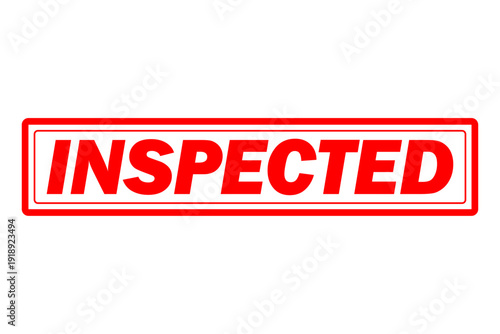 INSPECTED - Red Rubber Stamp with text INSPECTED
