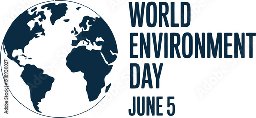 World environment day june 5 graphic with globe icon