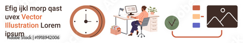 Time management, remote work, creative planning, digital tools, project organization, visual storytelling. Clock, working person at desk checklist and design elements. Time management and remote