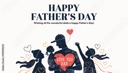 Heartwarming father's day design with family silhouette and 'love you dad' heart