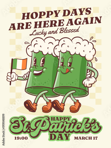 Saint Patrick Day Groovy Beer Tankard Retro Characters Poster. Cartoon green Ale Mugs Walking and Smiling. Vector Irish Spring Holiday Mascot Template. Happy Vintage Cool Illustration. Isolated