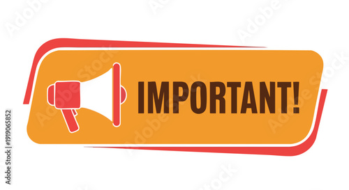 Important Announcement. Megaphone Icon. Alert Symbol. Orange and Red.